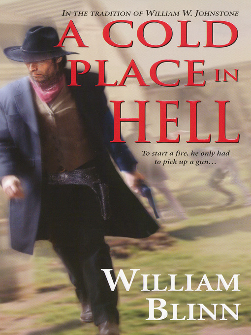 Title details for A Cold Place In Hell by William Blinn - Available